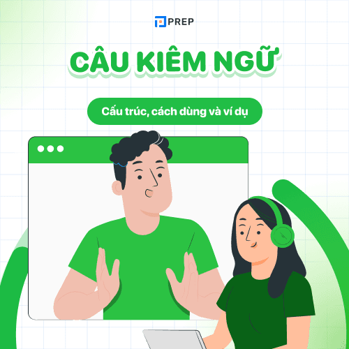 Câu kiêm ngữ trong tiếng Trung