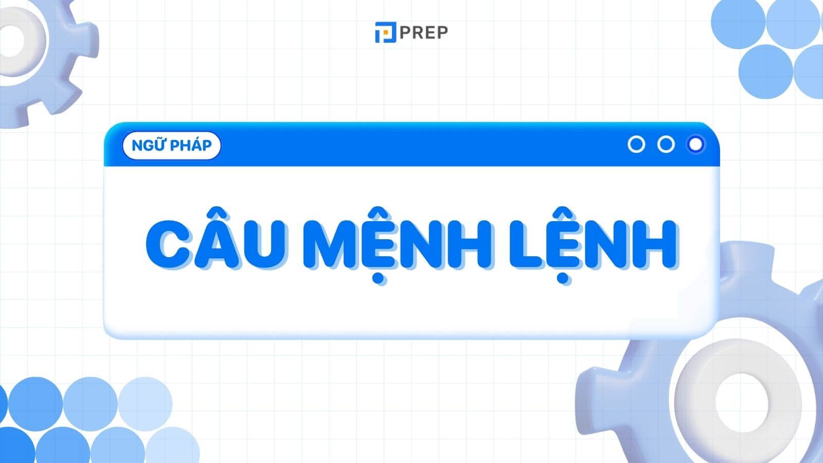 Câu mệnh lệnh tiếng Anh