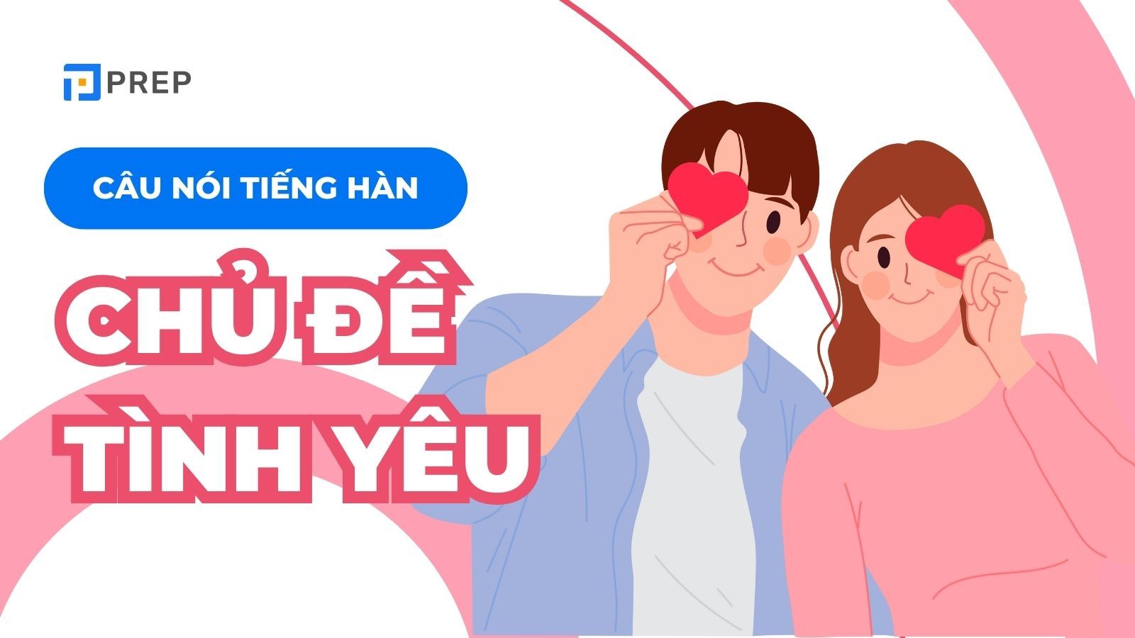 Câu nói tiếng Hàn hay về tình yêu