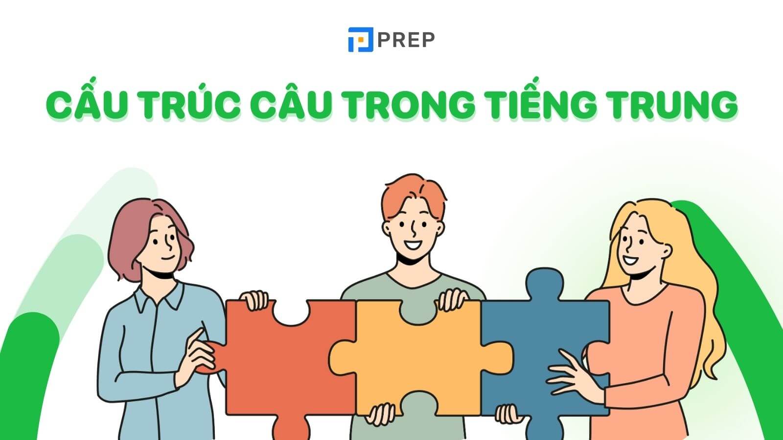 Cấu trúc câu trong tiếng Trung