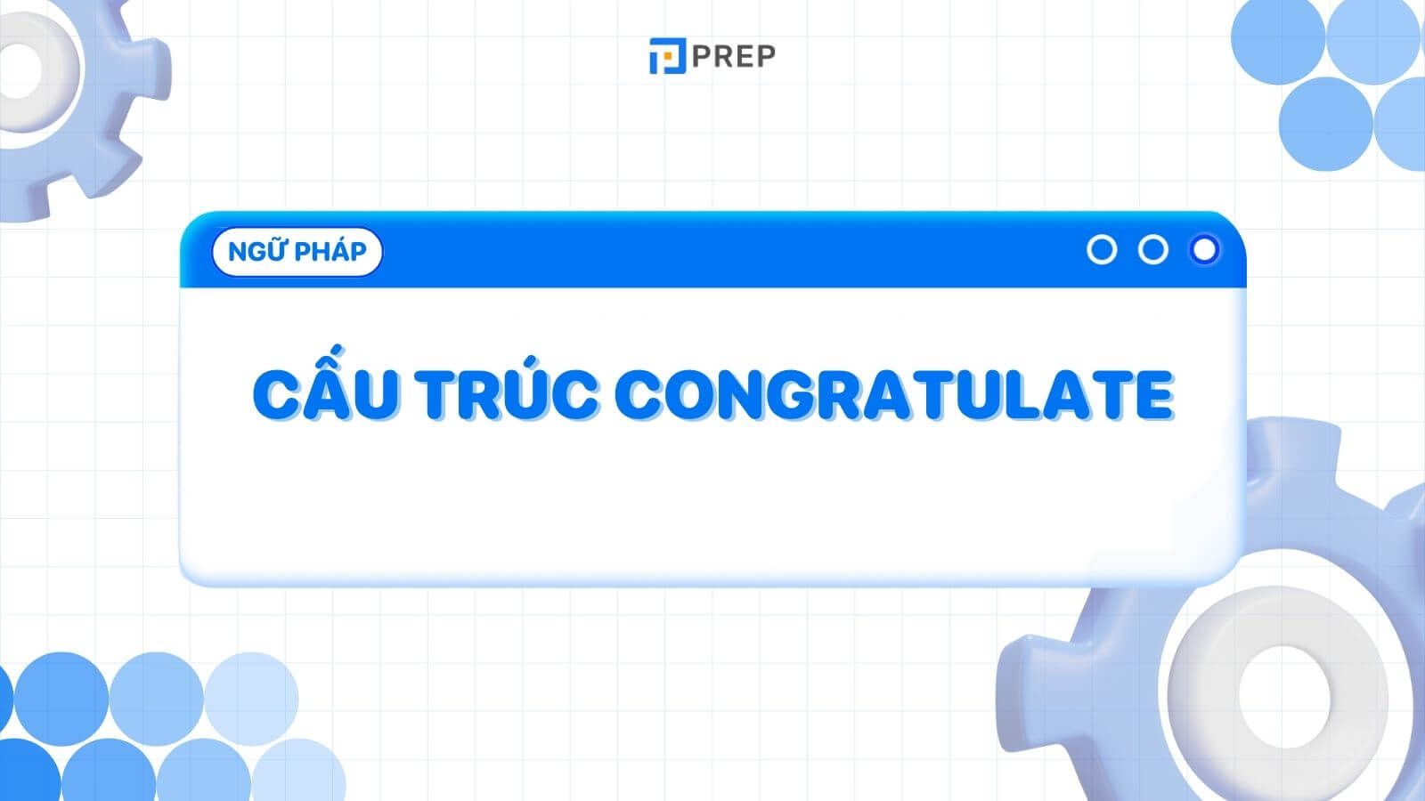 Cấu trúc Congratulate