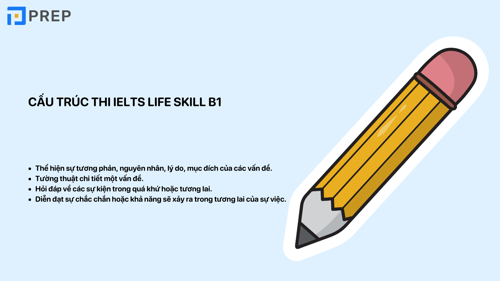Cấu trúc bài thi IELTS Life Skill B1