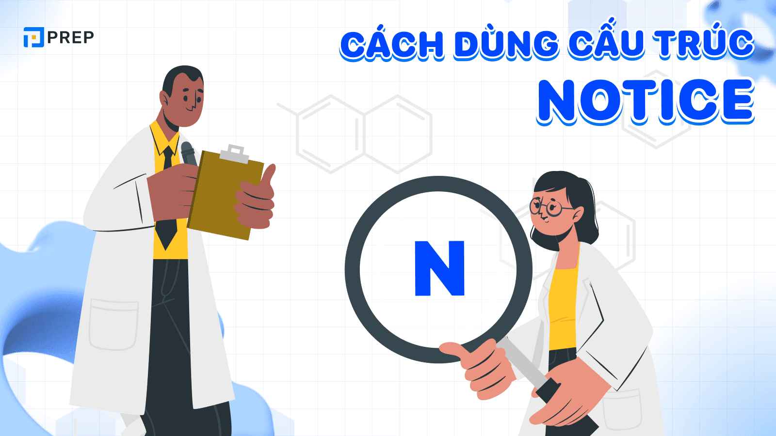 Cấu trúc Notice
