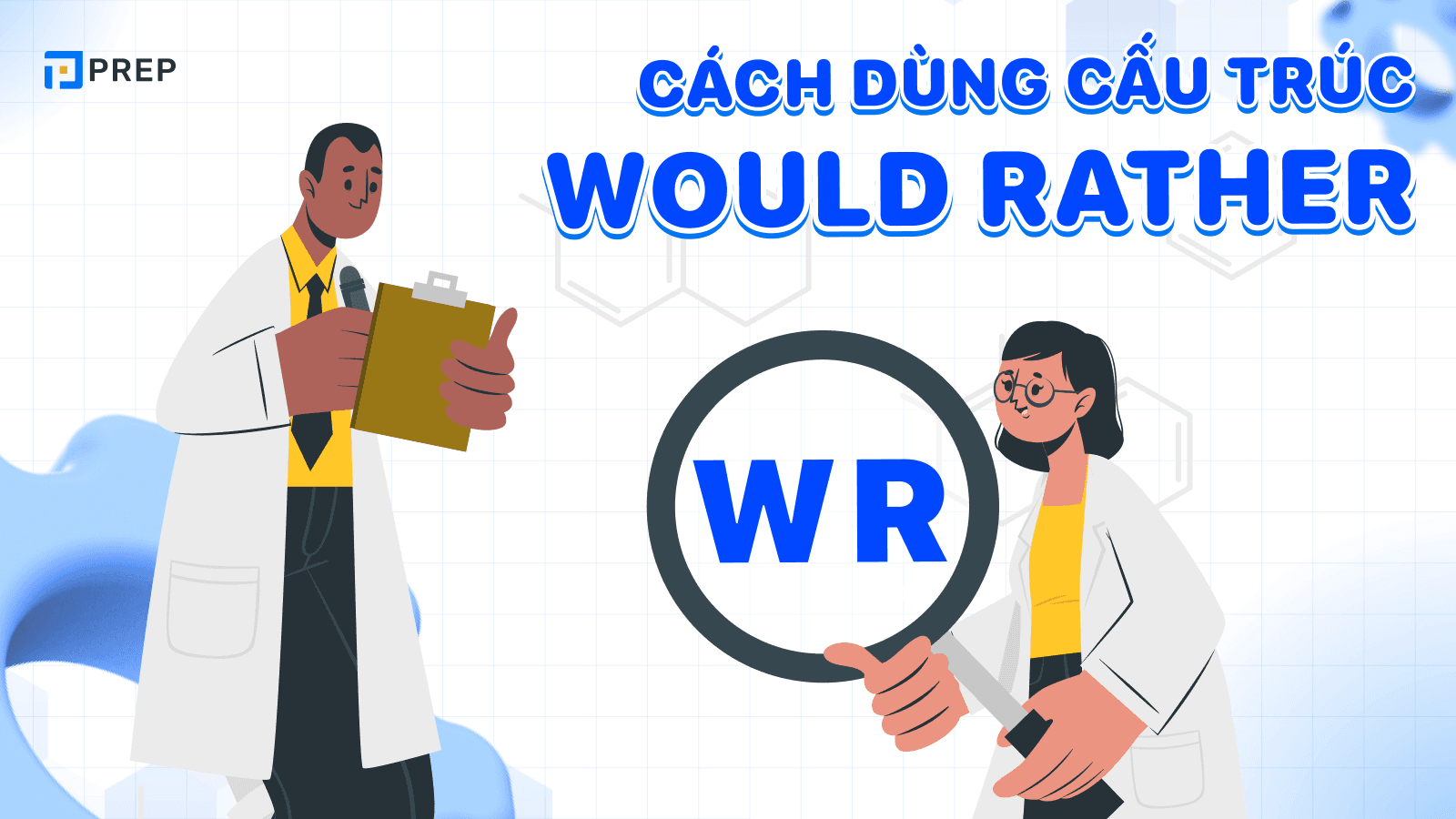 Cấu trúc Would Rather
