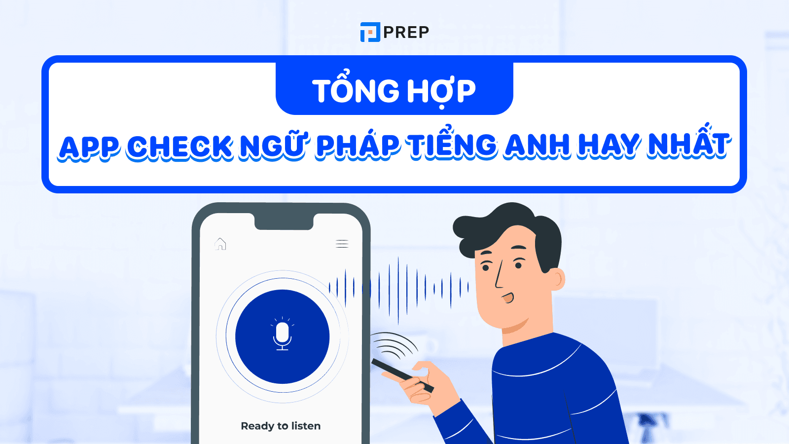 App check ngữ pháp tiếng Anh hay