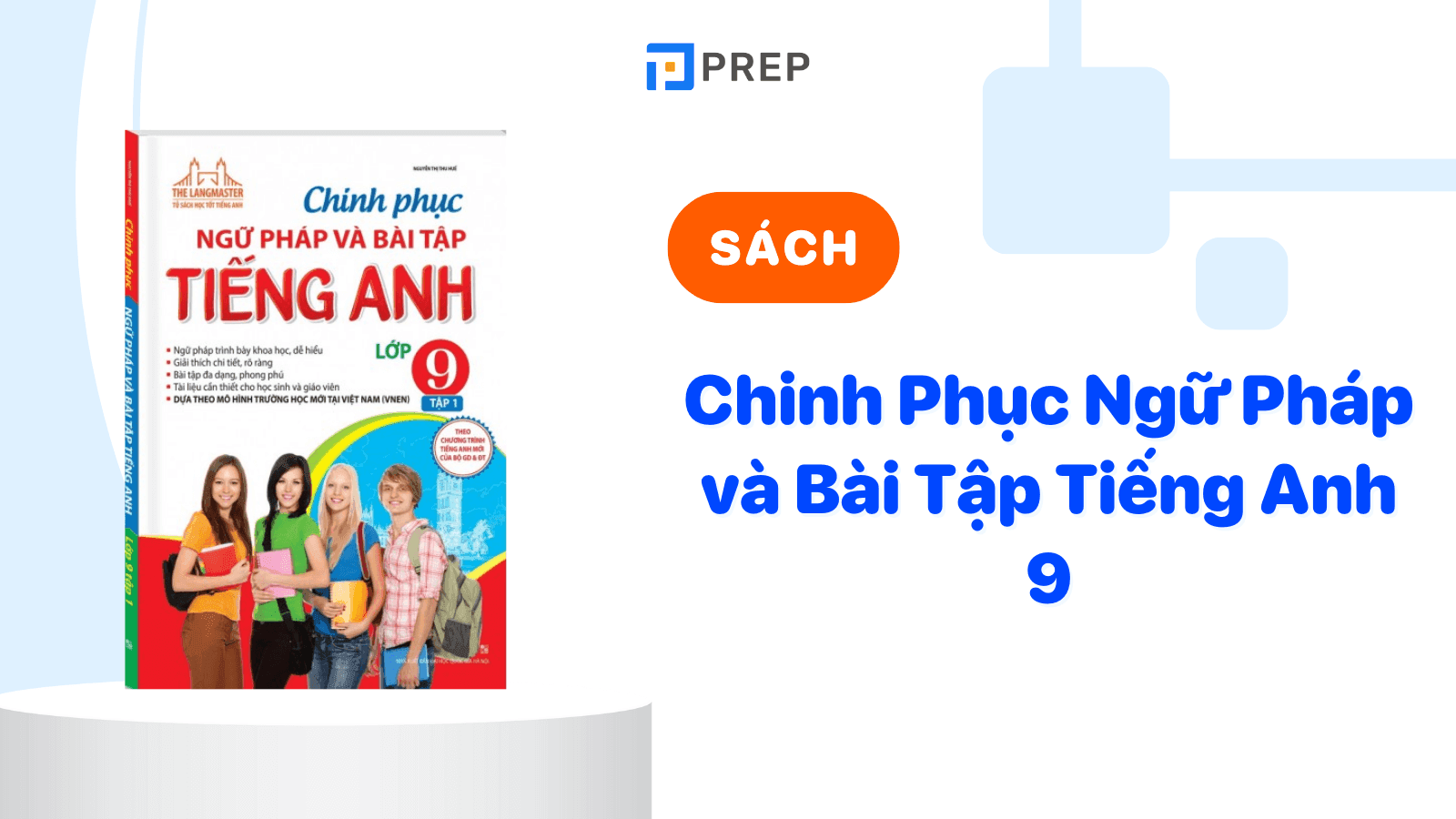 Download Chinh phục ngữ pháp và bài tập tiếng Anh 9 PDF tập 1, 2