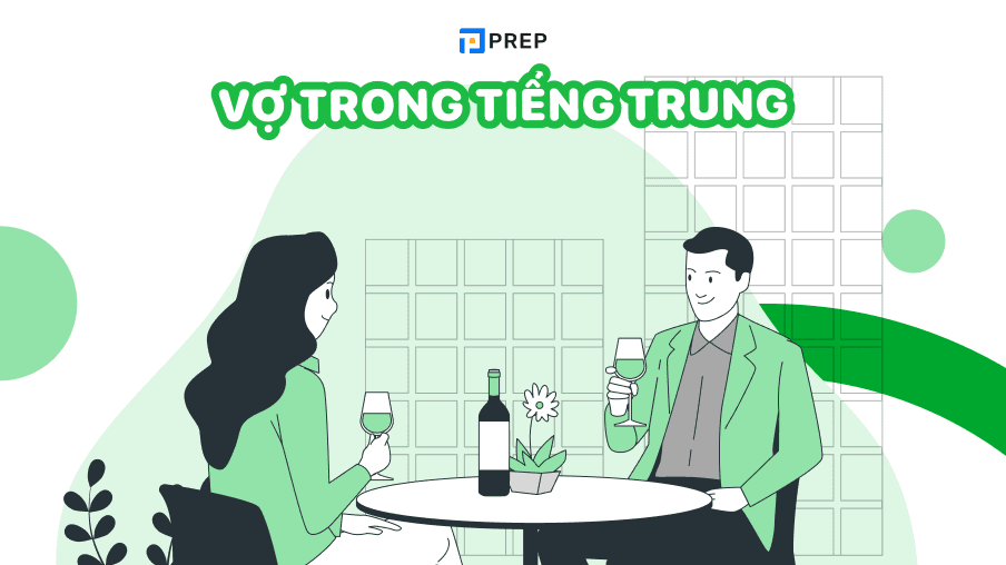 Các chữ Vợ trong tiếng Trung là gì?