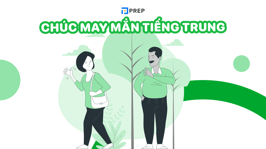 chúc may mắn tiếng trung