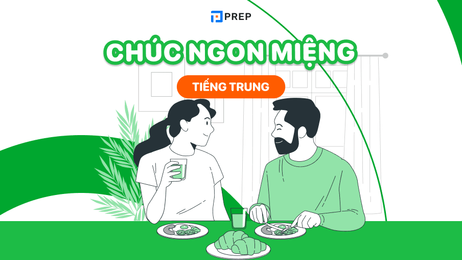 Chúc ngon miệng tiếng Trung