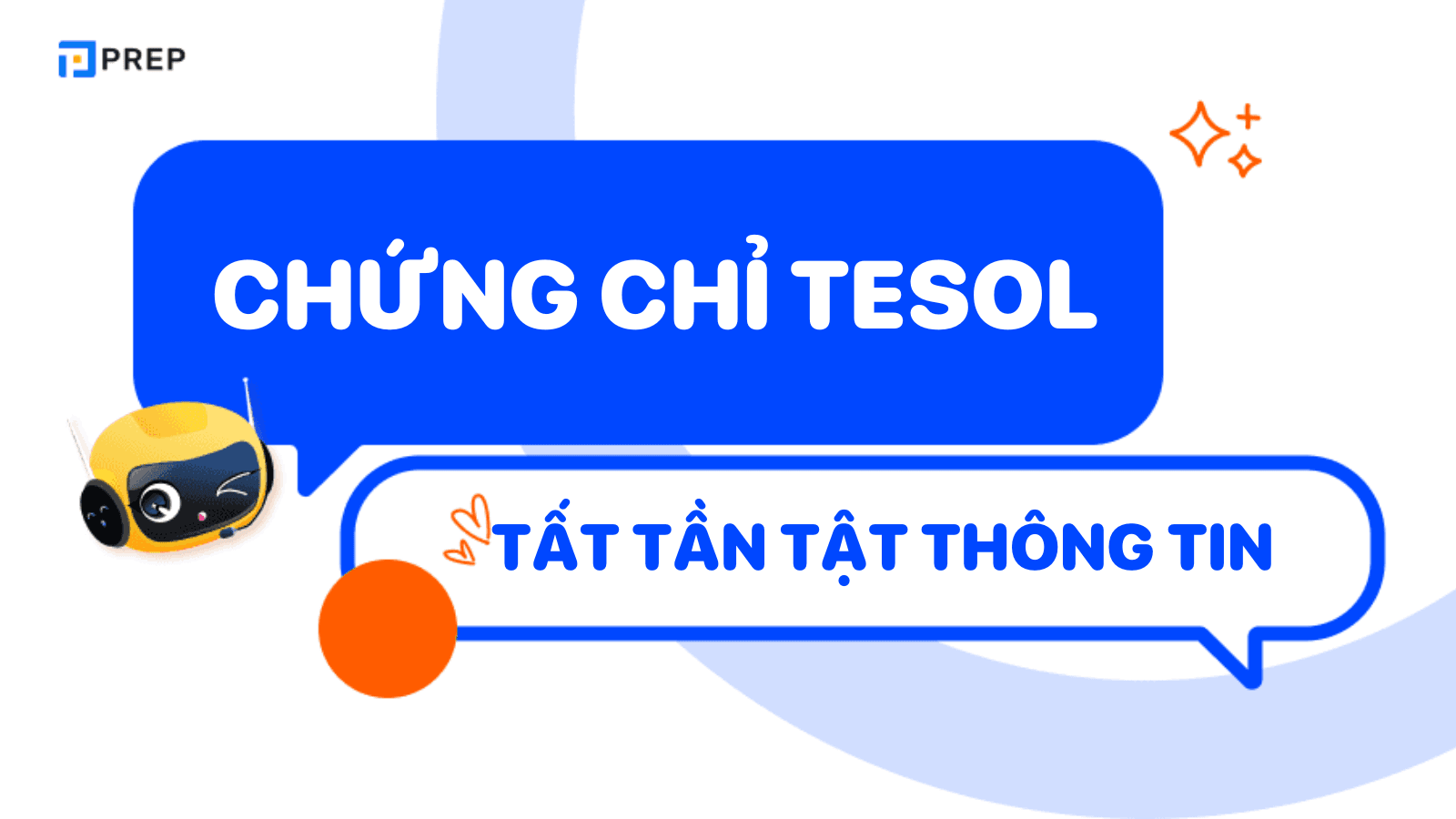 Chứng chỉ TESOL: tất tần tật thông tin bạn cần biết