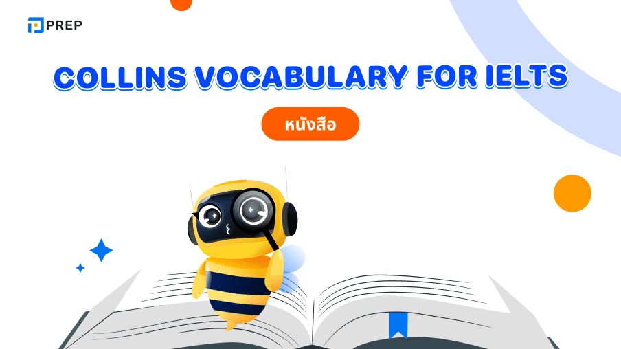 รีวิวหนังสือ Collins Vocabulary for IELTS - เพิ่มคลังคำศัพท์เพื่อพิชิต IELTS