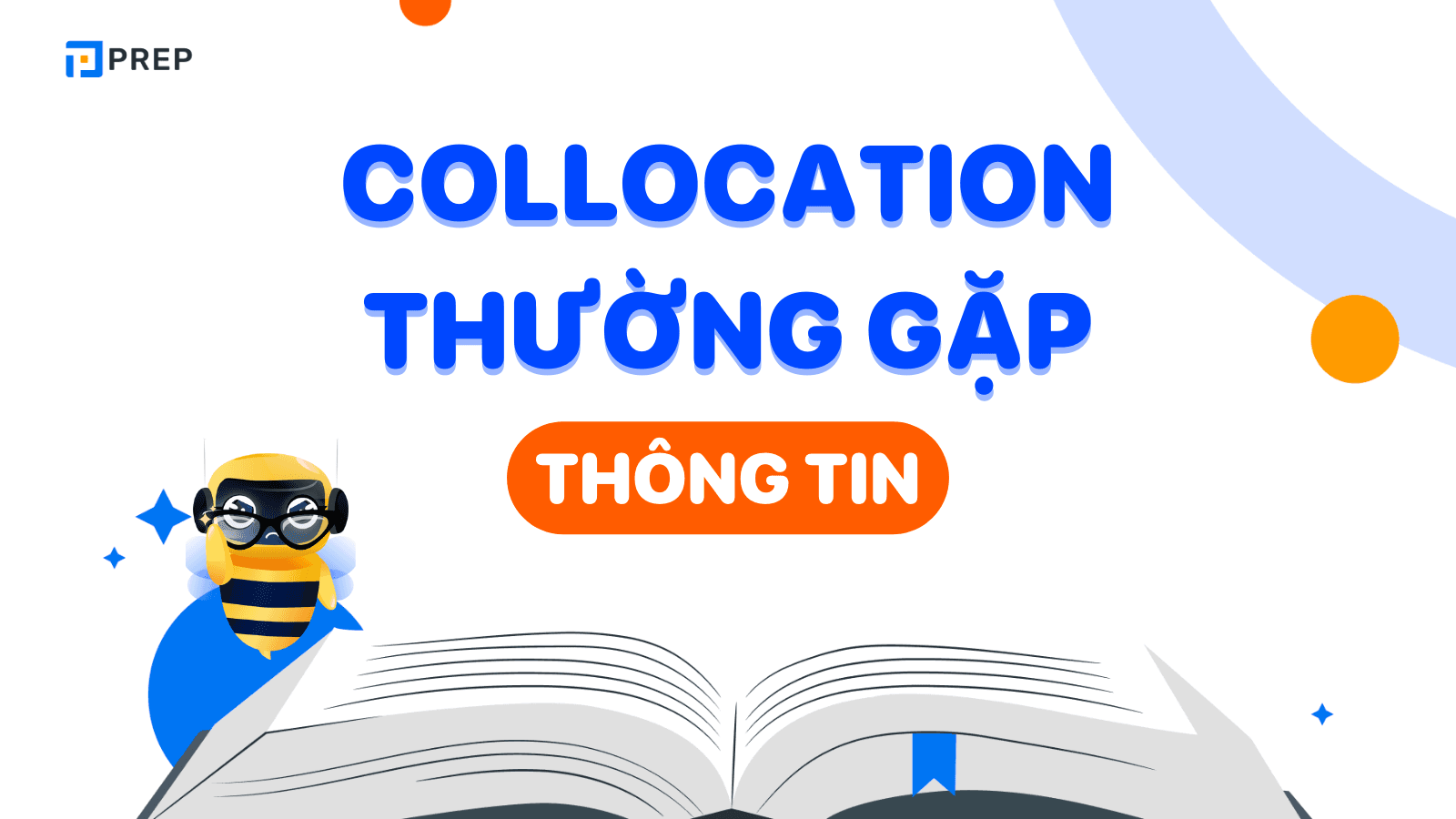 Collocation thường gặp trong IELTS