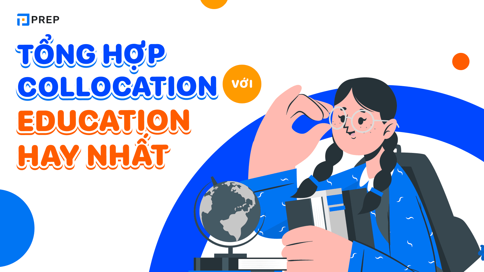 Tổng hợp collocation về Education