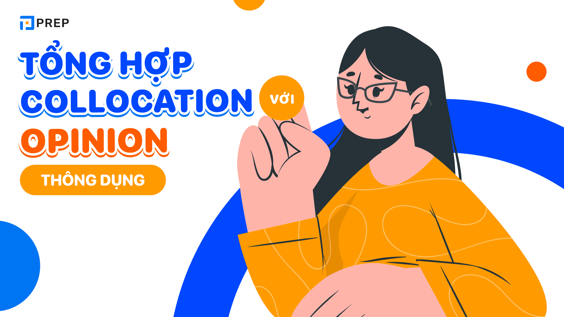 collocation với opinion