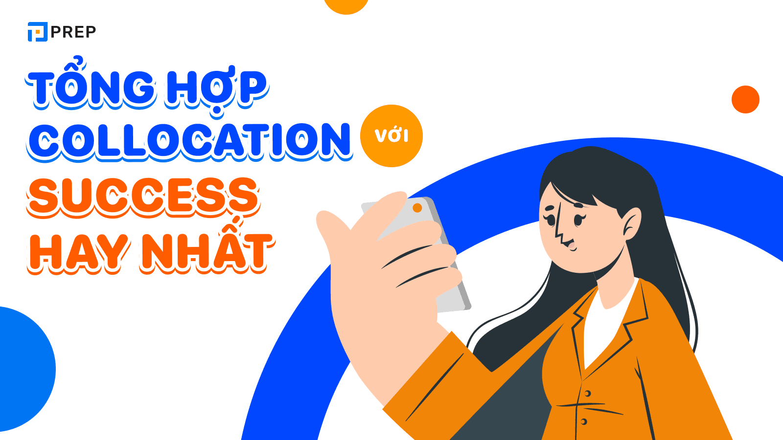 Tổng hợp collocation về Success
