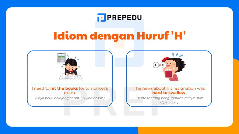 Idiom Bahasa Inggris yang Dimulai dengan Huruf H