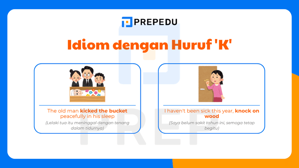 Idiom bahasa Inggris dengan huruf K untuk percakapan yang lebih natural
