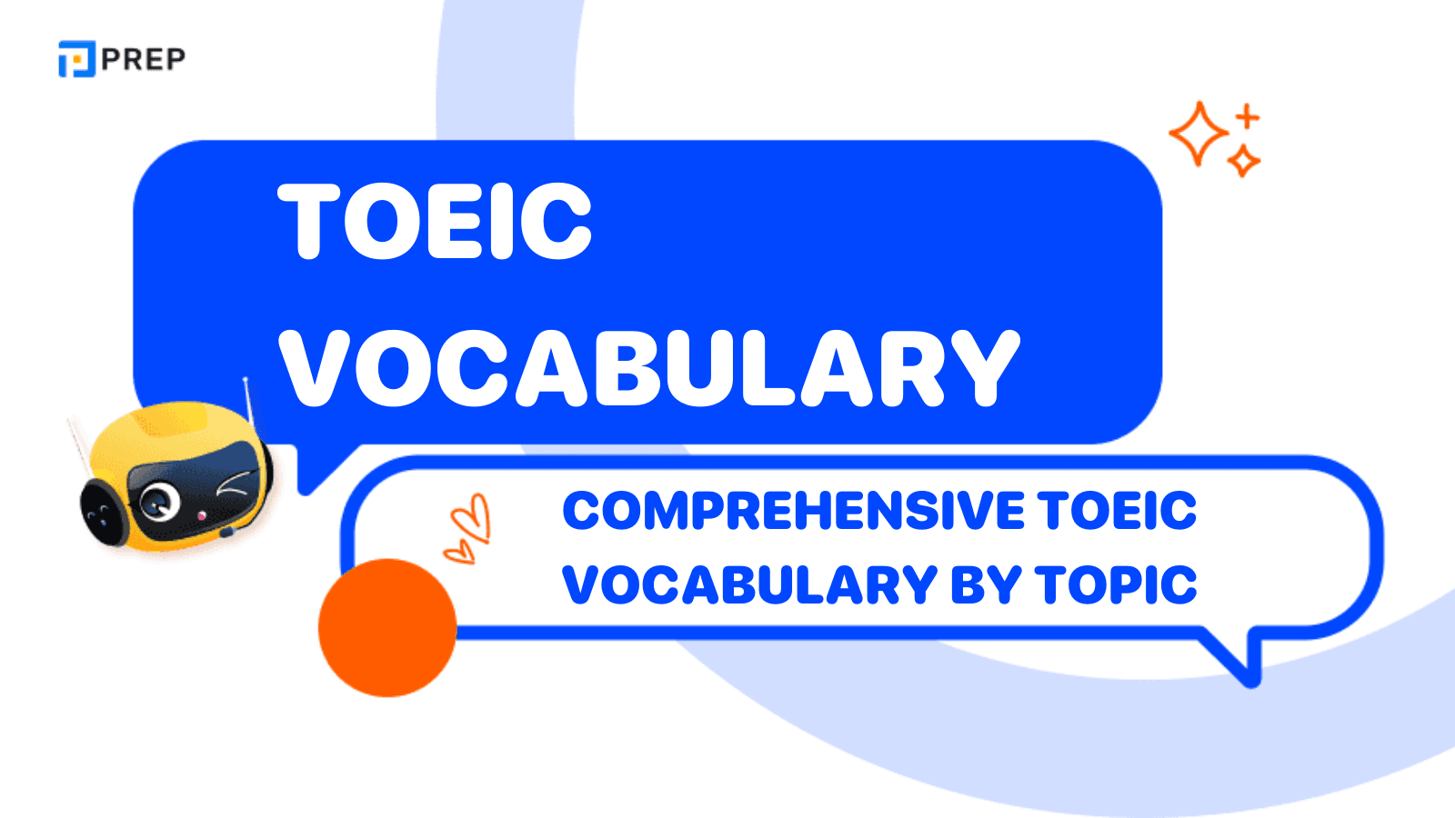 Comprehensive TOEIC Vocabulary by Topic