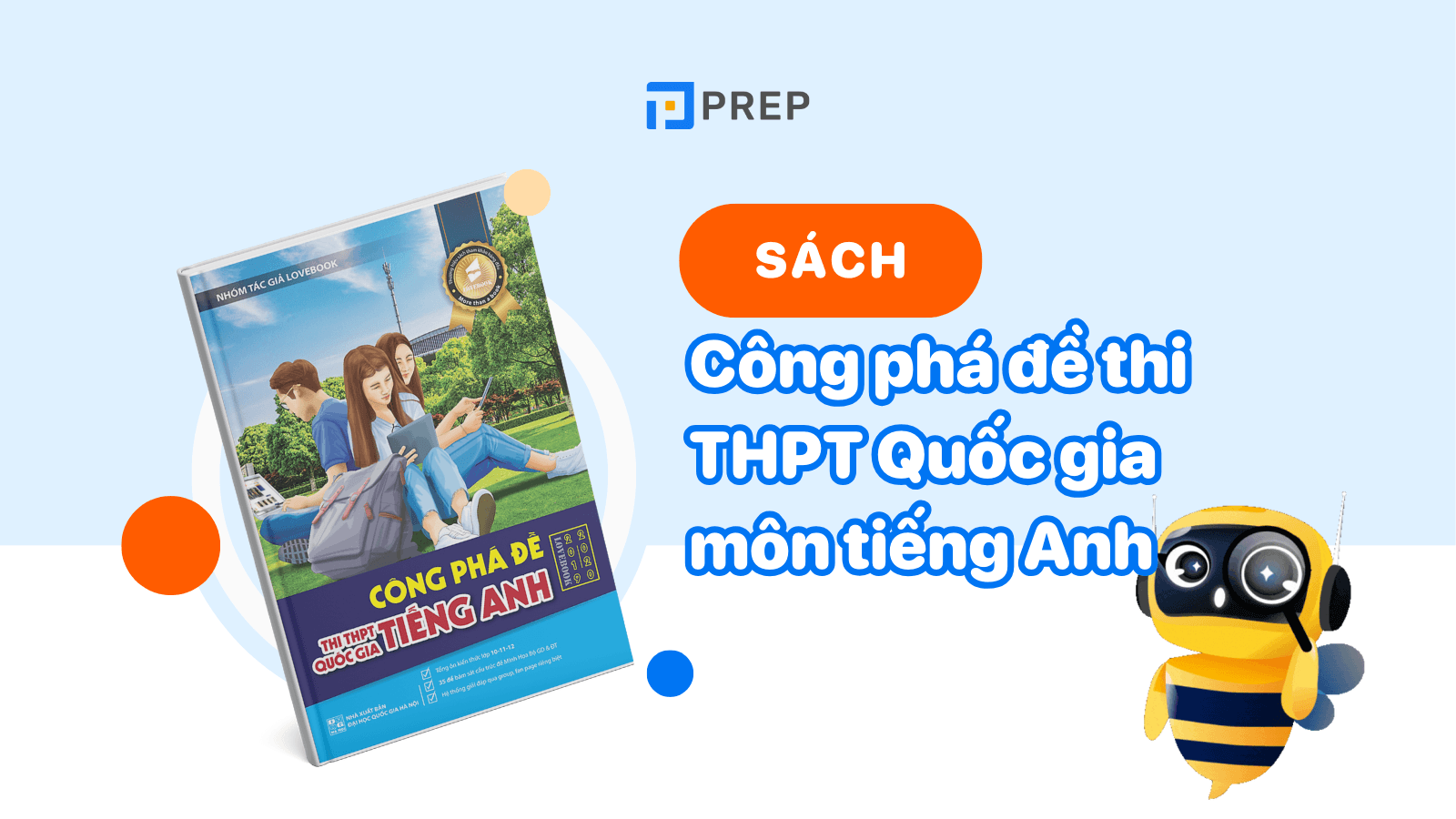 Công phá đề thi THPT Quốc gia môn tiếng Anh