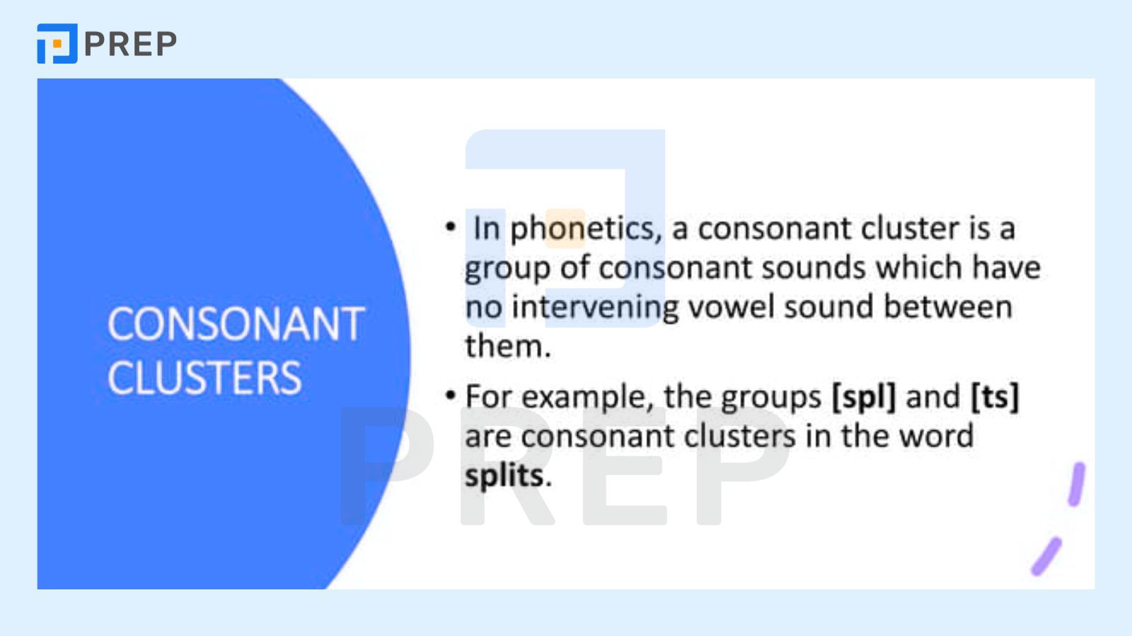 Consonant cluster (cụm phụ âm) là gì?