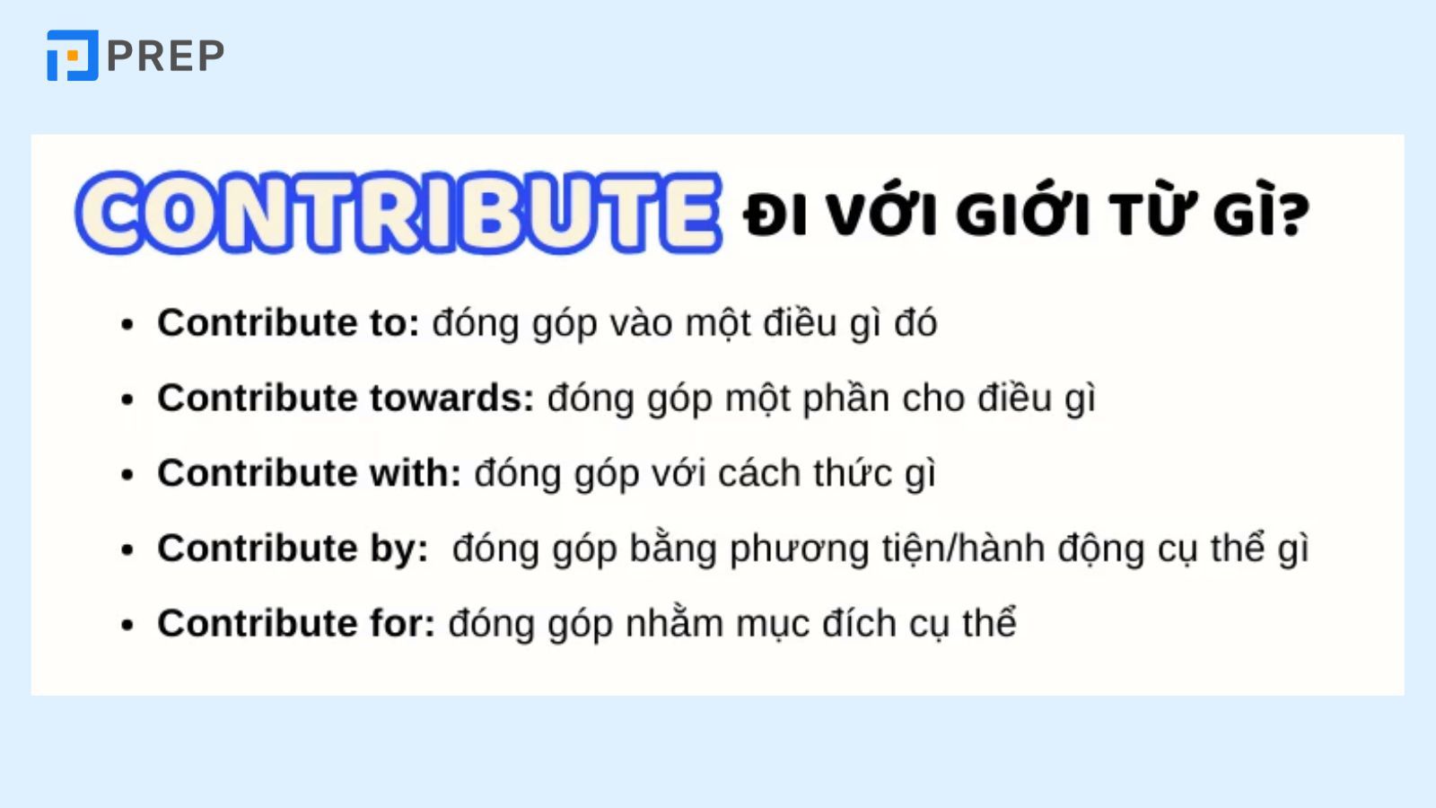 Contribute đi với giới từ gì?