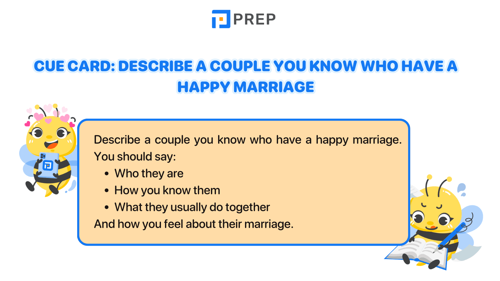 Cue card: Describe a couple you know who have a happy marriage