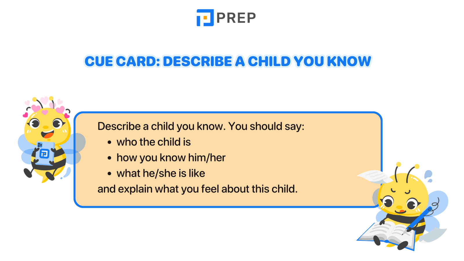 IELTS Speaking Part 2 cue card: Describe a child you know