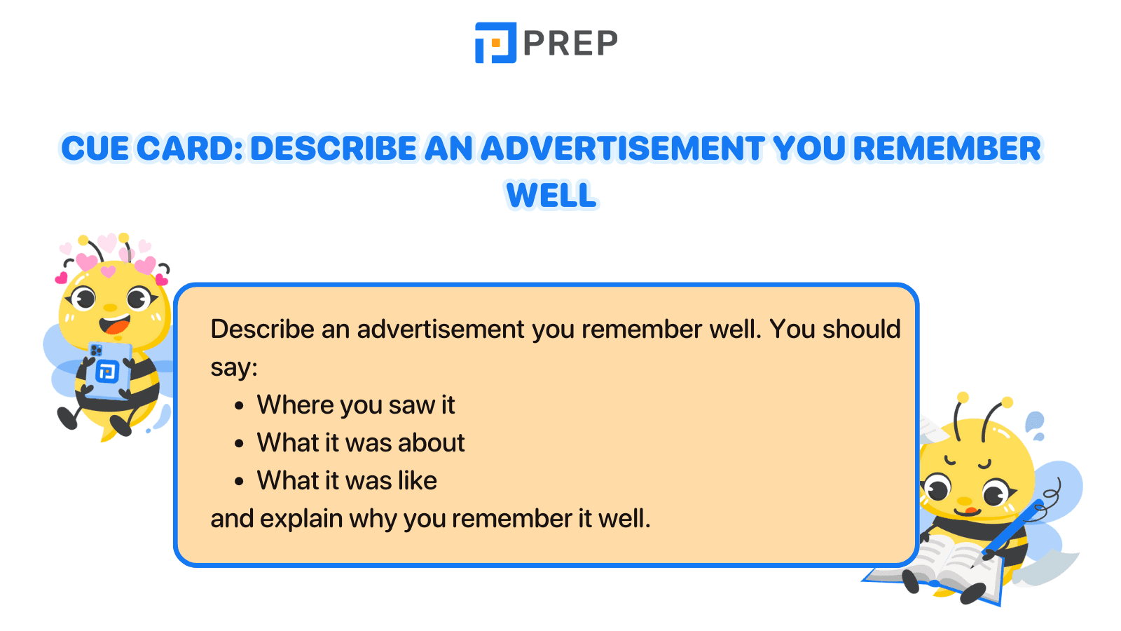 Cue card: Describe an advertisement you remember well