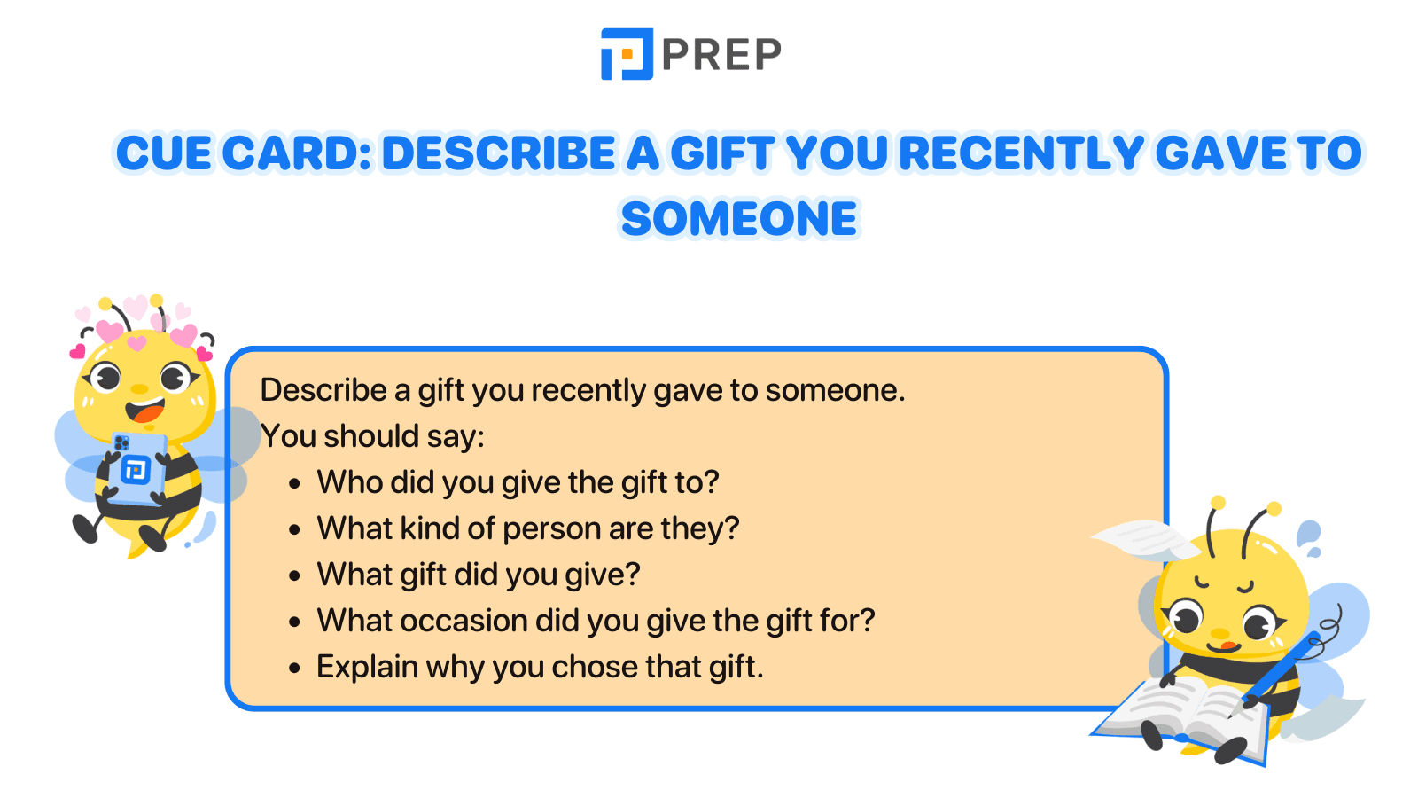 Cue card: Describe a gift you recently gave to someone