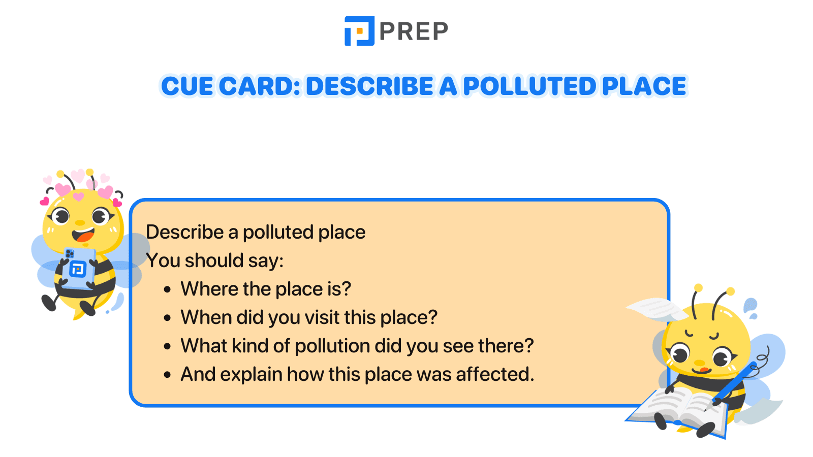 Sample IELTS Speaking Part 2: Describe a polluted place