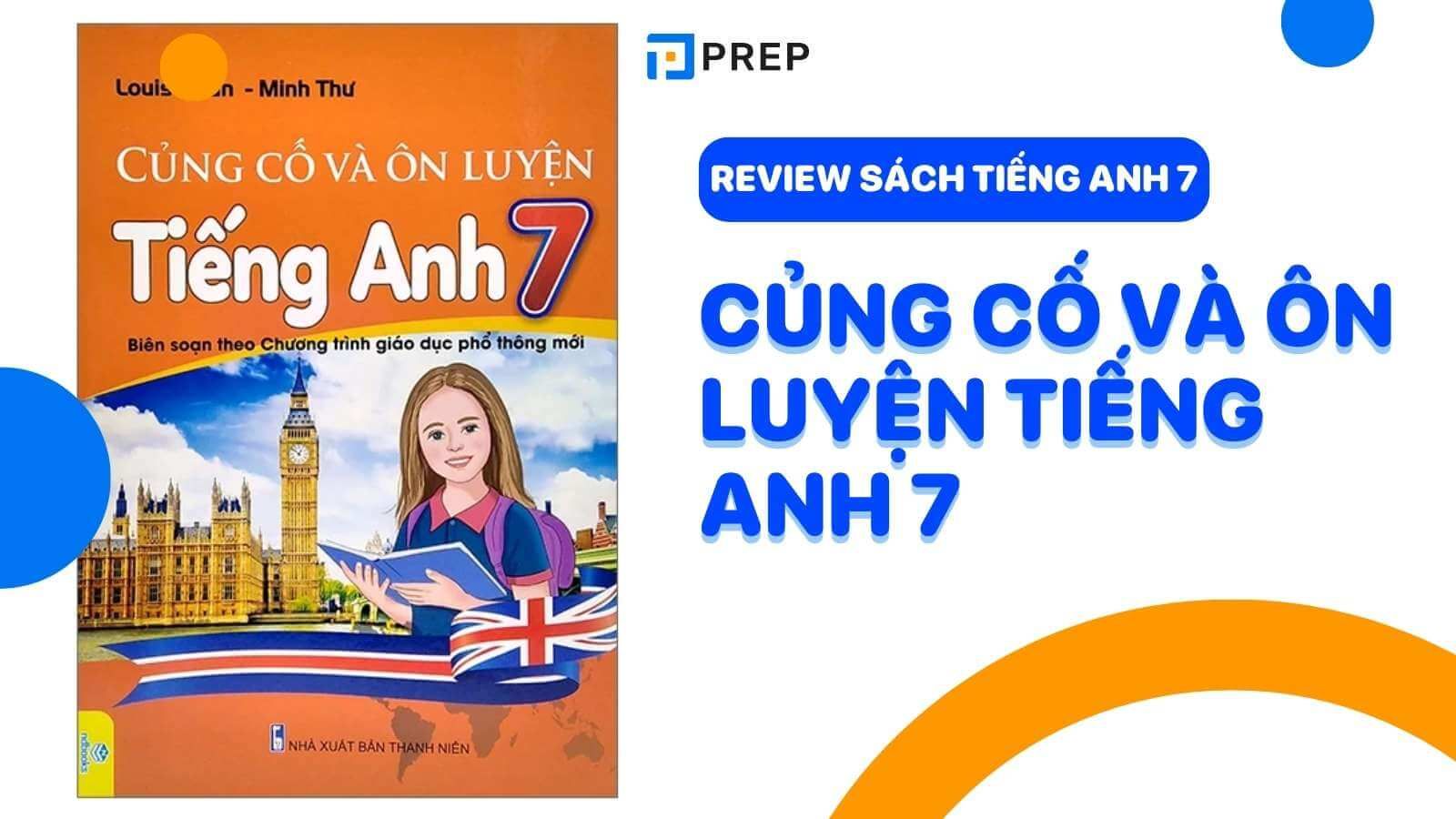 củng cố và ôn luyện tiếng anh 7