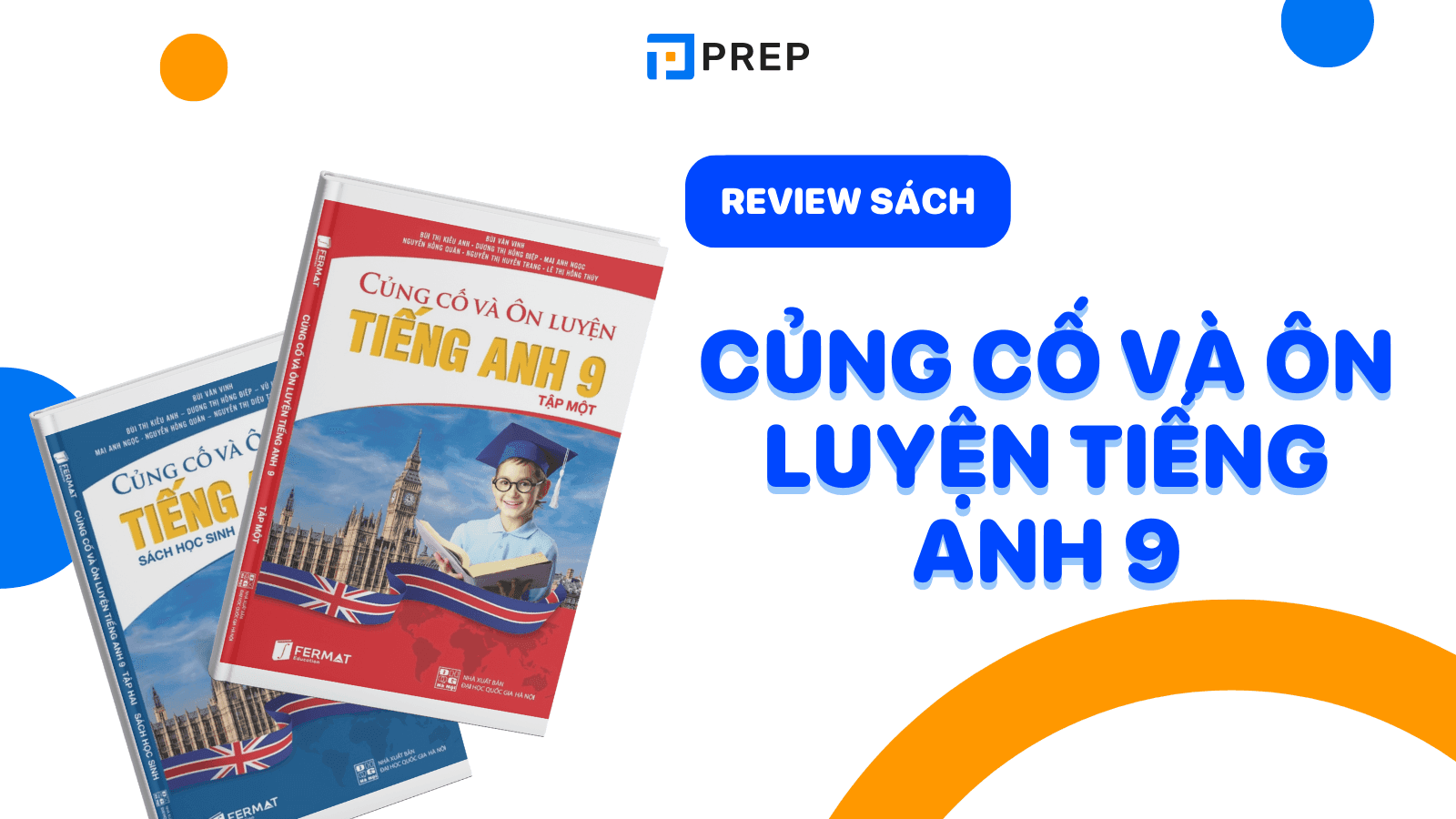 Download Củng cố và ôn luyện tiếng Anh 9 tập 1, 2