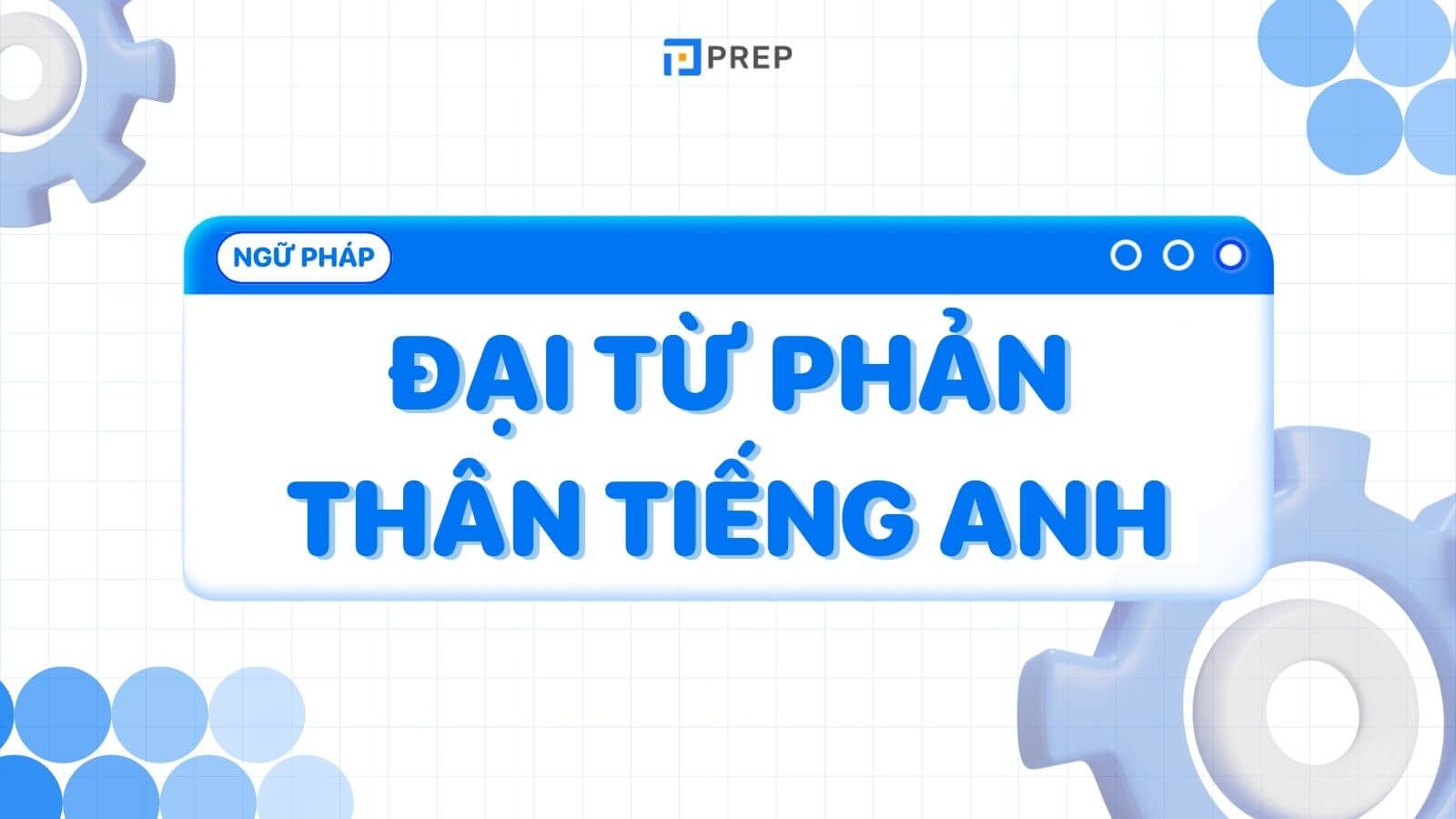 Đại từ phản thân tiếng Anh