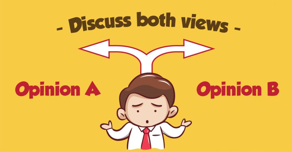 Dạng bài Discuss essay (Discuss both views)