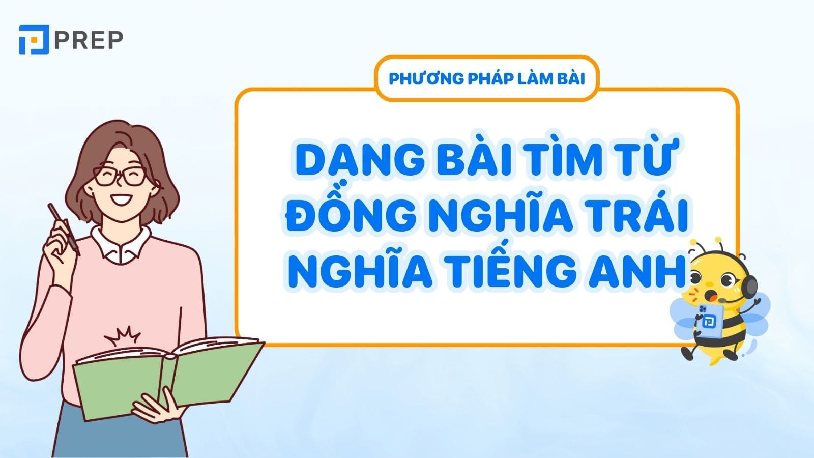 dang-bai-tim-tu-dong-nghia-trai-nghia-tieng-anh.jpg