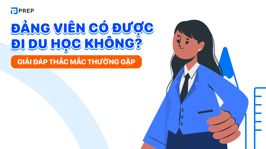Đảng viên có được đi du học không?
