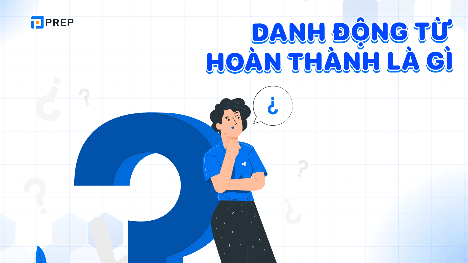 Danh động từ hoàn thành