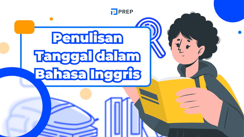 Panduan Lengkap Menulis Tanggal Bahasa Inggris