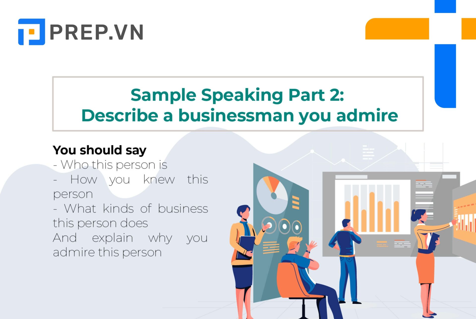 Đề bài chủ đề “Describe a businessman you admire”