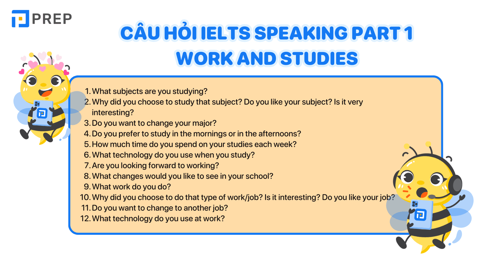 Các câu hỏi thuộc chủ đề IELTS Speaking Part 1 Work and studies