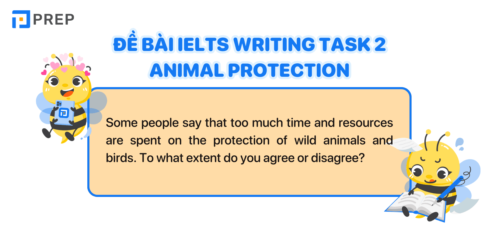 Đề bài IELTS Writing Task 2 Animal protection