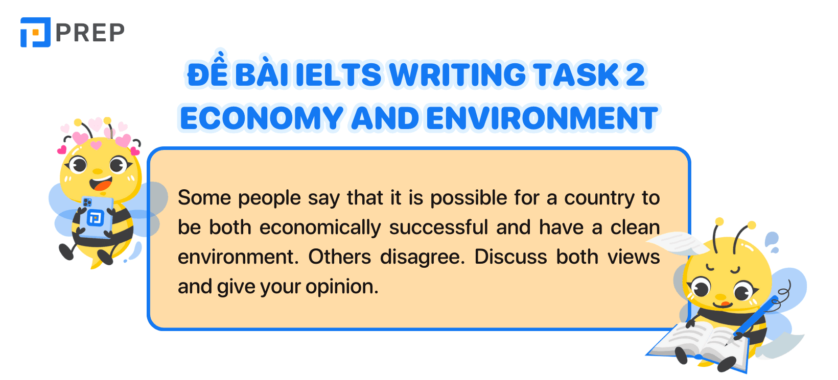 Đề bài IELTS Writing Task 2 Economy and environment