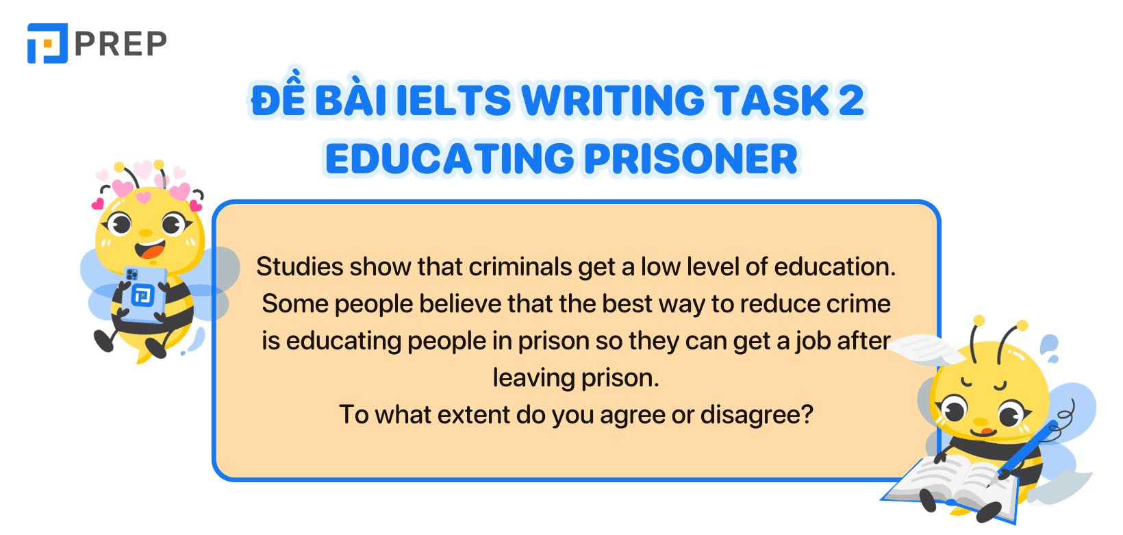 Bài mẫu IELTS Writing Task 2 chủ đề Educating prisoner