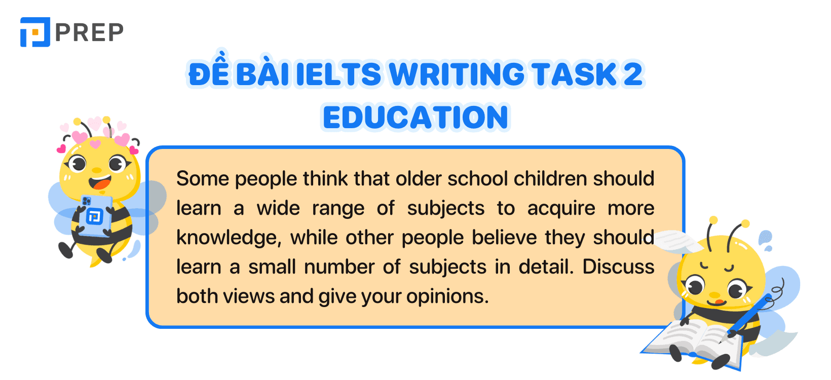 Đề bài IELTS Writing Task 2 Education Discuss both views and give your opinion