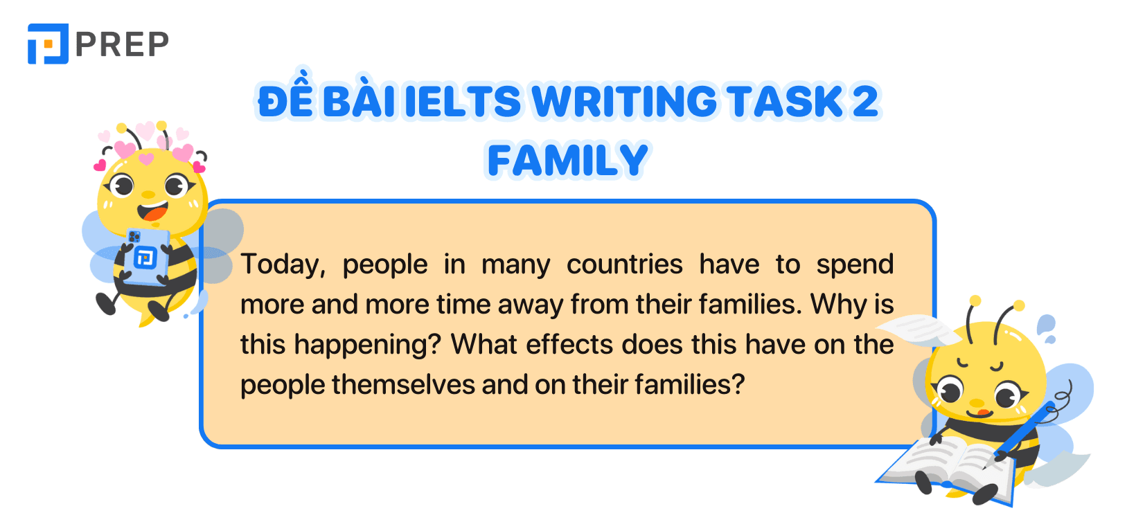 Đề bài IELTS Writing Task 2 Family