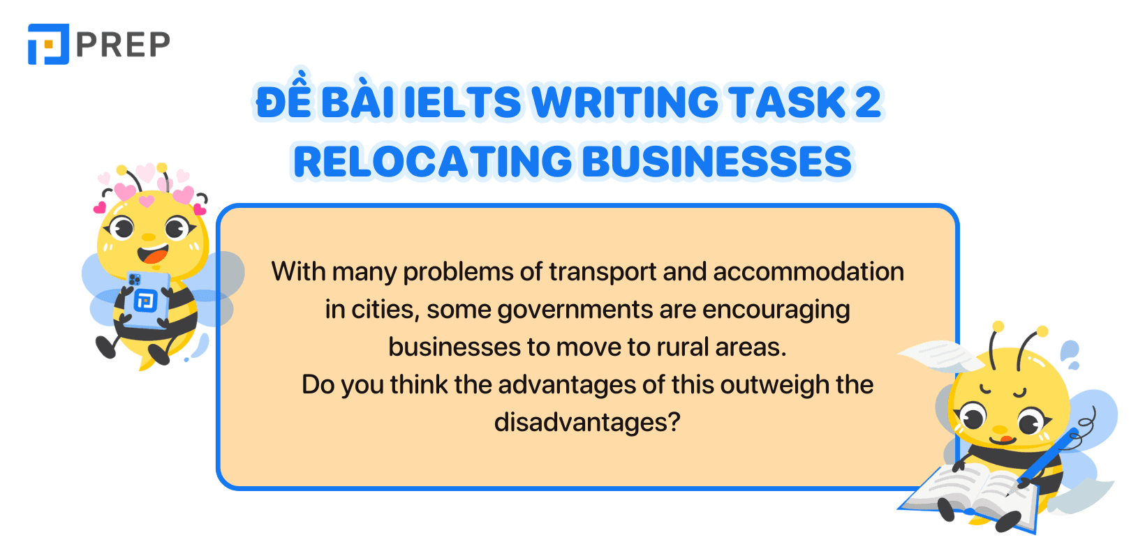 Bài mẫu IELTS Writing Task 2 chủ đề Relocating Businesses