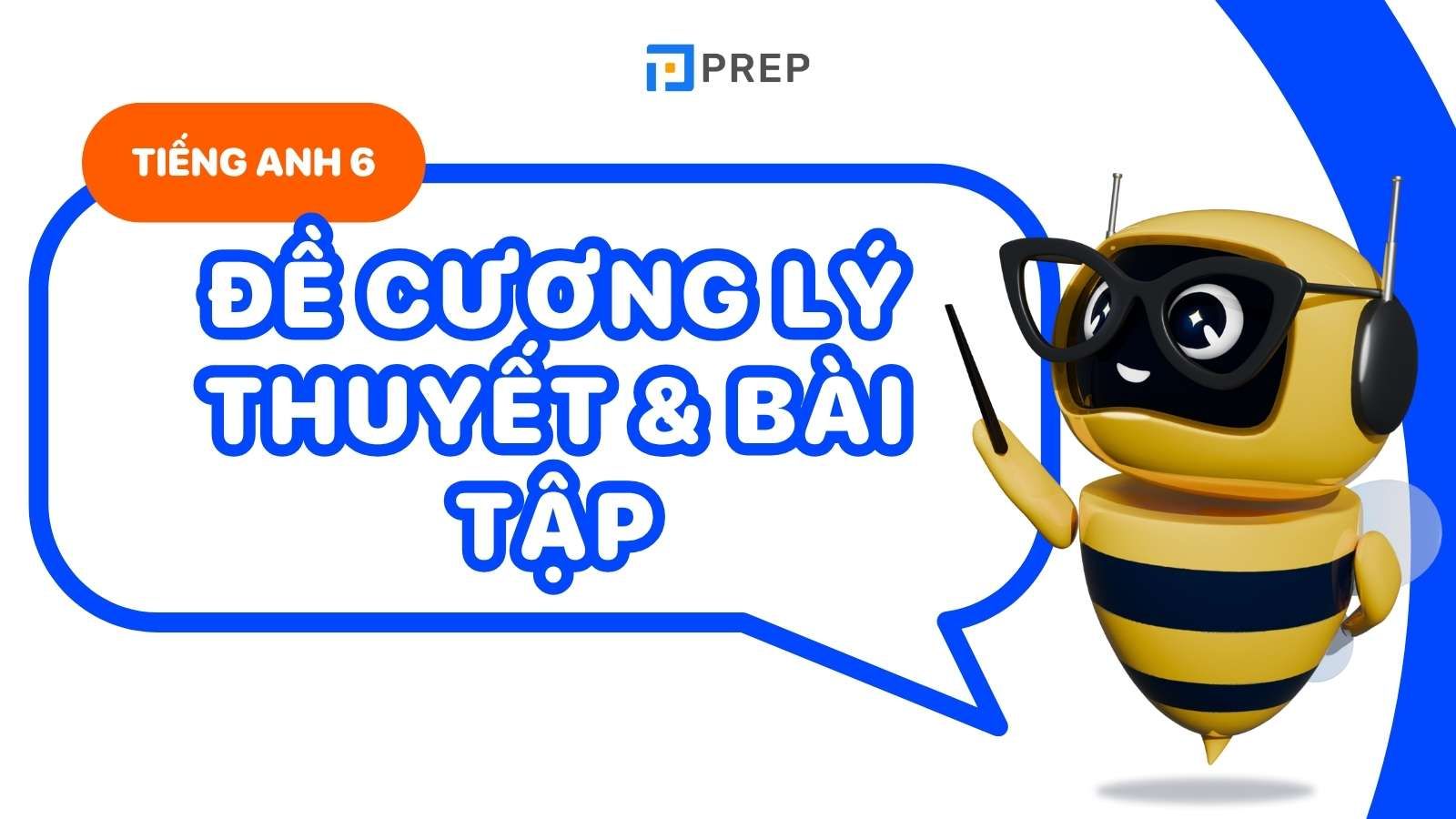 đề cương tiếng anh lớp 6