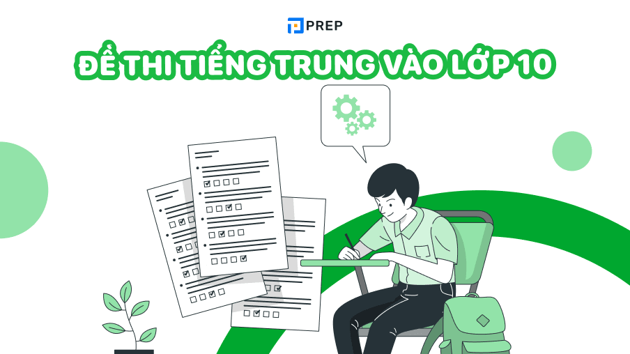 Đề thi chuyên tiếng Trung vào lớp 10
