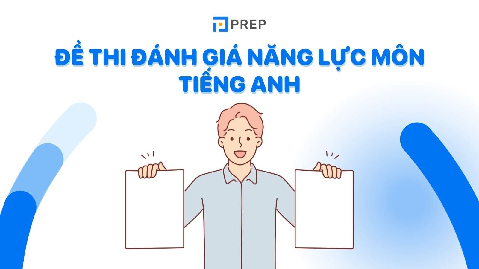 de-thi-danh-gia-nang-luc-mon-tieng-anh.jpg