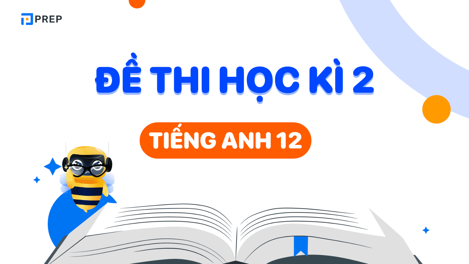Đề thi học kì 2 tiếng Anh 12